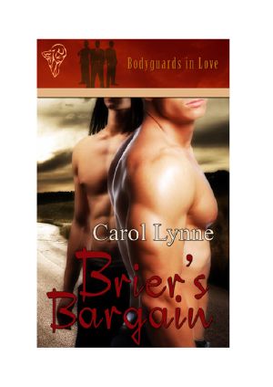 [Bodyguards in Love 01] • Brier's Bargain